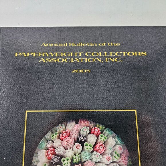 Annual Bulletin Of The Paperweight Collectors Association 2005 - Picture 2 of 8